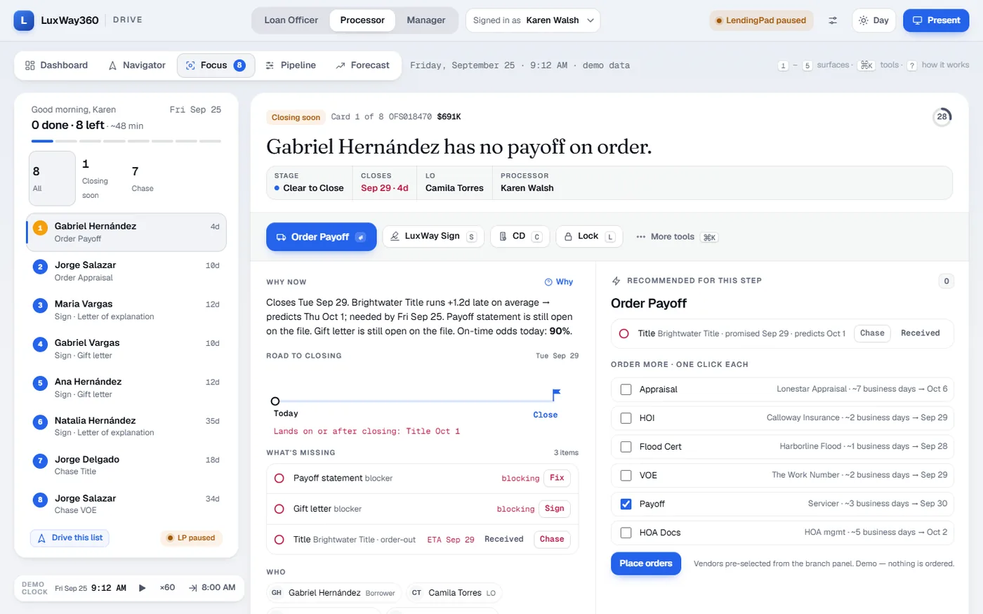 Focus Mode: one loan file at a time with its next action and the reason behind it